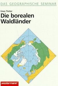 Bild vom Artikel Das Geographische Seminar / Boreale Waldländer vom Autor Uwe Treter