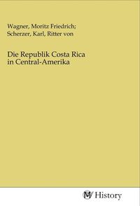 Produktbild: Die Republik Costa Rica in Central-Amerika