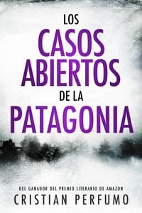 Produktbild: Los casos abiertos de la Patagonia