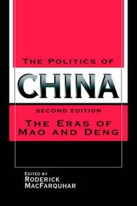 Produktbild: The Politics of China: The Eras of Mao and Deng