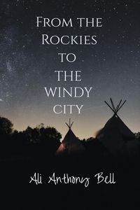 Produktbild: From the Rockies to The Windy City