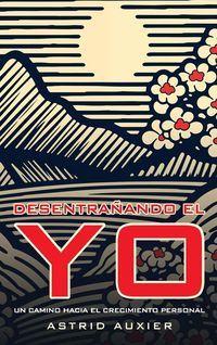 Produktbild: Desentra&ntilde;ando el Yo