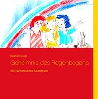Produktbild: Geheimnis des Regenbogens