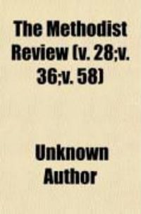 Produktbild: The Methodist Review (28;v. 36;v. 58)