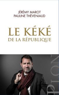 Produktbild: Le k&eacute;k&eacute; de la r&eacute;publique