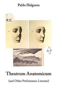 Produktbild: Theatrum Anatomicum (and Other Performance Lectures)