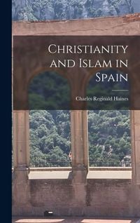 Produktbild: Christianity and Islam in Spain