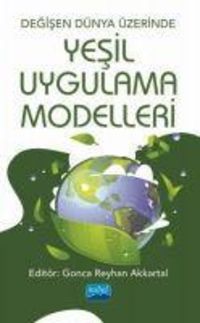 Produktbild: Degisen D&uuml;nya &Uuml;zerinde Yesil Uygulama Modeller