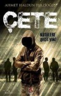 Produktbild: Cete - K&ouml;t&uuml;lere Gecit Yok