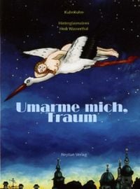 Produktbild: Umarme mich, Traum