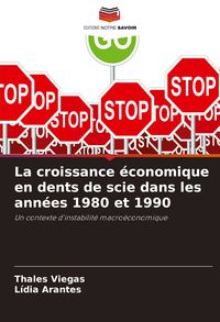 Produktbild: La croissance &eacute;conomique en dents de scie dans les ann&eacute;es 1980 et 1990