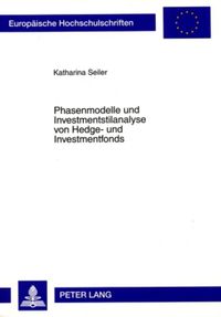 Produktbild: Phasenmodelle und Investmentstilanalyse von Hedge- und Investmentfonds