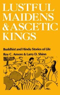 Produktbild: Lustful Maidens and Ascetic Kings