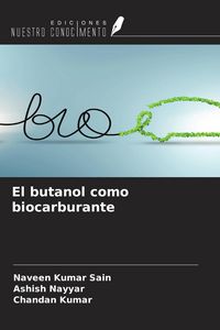 Produktbild: El butanol como biocarburante