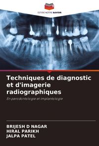 Produktbild: Techniques de diagnostic et d'imagerie radiographiques