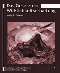 Produktbild: Das Gesetz der Wirklichkeitserhaltung