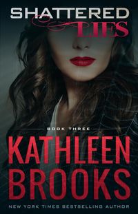 Produktbild: Shattered Lies (Web of Lies, #3)