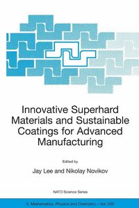 Produktbild: Innovative Superhard Materials and Sustainable Coatings for Advanced Manufacturing