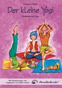 Bild vom Artikel Der kleine Yogi: Kinderleichtes Yoga (ab 3 Jahren): vom Autor Christine Rank