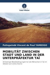Produktbild: Mobilit&auml;t Zwischen Stadt und Land in der Unterpr&auml;fektur Ta&iuml;