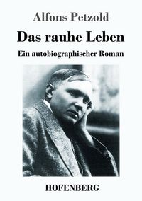 Produktbild: Das rauhe Leben
