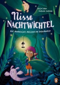 Produktbild: Nisse Nachtwichtel. Auf Mondlicht-Mission im Traumwald