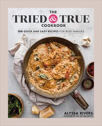 Produktbild: The Tried & True Cookbook