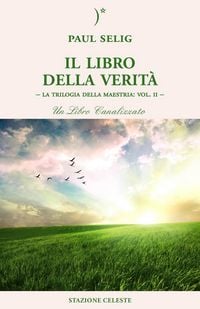 Produktbild: Il libro della verit&agrave;. La trilogia della maestria. Vol. 2