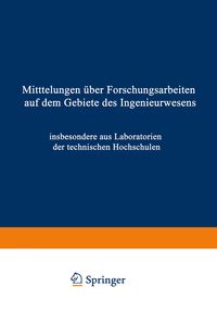 Produktbild: Mittteilungen &uuml;ber Forschungsarbeiten auf dem Gebiete des Ingenieurwesens