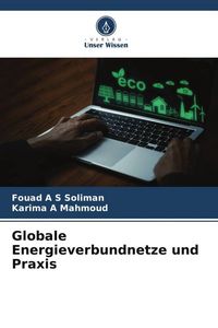 Produktbild: Globale Energieverbundnetze und Praxis