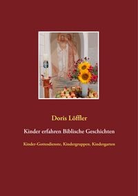 Produktbild: Kinder erfahren Biblische Geschichten