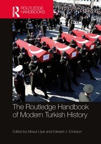 Produktbild: The Routledge Handbook of Modern Turkish History