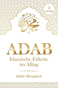 Produktbild: ADAB: Islamische Etikette im Alltag