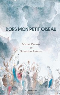 Produktbild: Dors mon petit oiseau