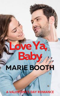 Produktbild: Love Ya, Baby (The Gate Series, #3.5)