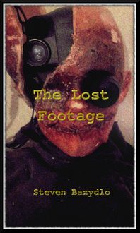 Produktbild: The Lost Footage (Videos, #2)