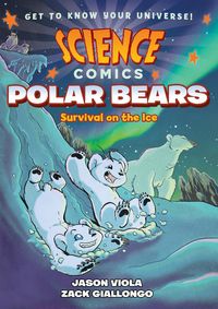 Produktbild: Science Comics: Polar Bears
