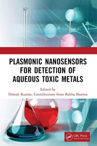 Produktbild: Plasmonic Nanosensors for Detection of Aqueous Toxic Metals