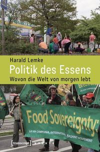Bild vom Artikel Politik des Essens vom Autor Harald Lemke