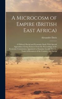 Produktbild: A Microcosm of Empire (British East Africa)