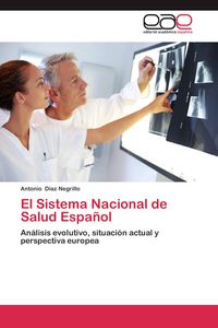 Produktbild: El Sistema Nacional de Salud Espa&ntilde;ol