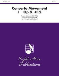 Produktbild: Albinoni, T: Concerto Movement I, Op 9 #12