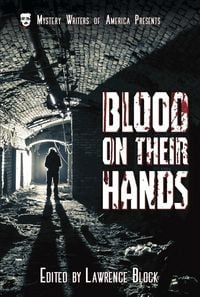 Produktbild: Blood on Their Hands (Mystery Writers of America Presents: Classics, #3)