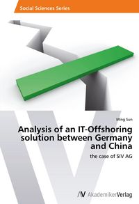Produktbild: Analysis of an IT-Offshoring solution between Germany and China