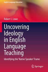 Produktbild: Uncovering Ideology in English Language Teaching