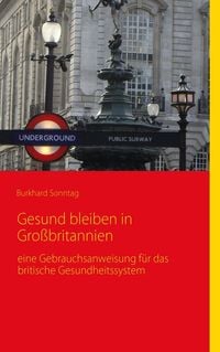 Produktbild: Gesund bleiben in Gro&szlig;britannien