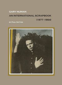 Produktbild: Gary Numan, An International Scrapbook