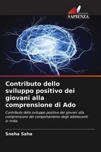 Produktbild: Contributo dello sviluppo positivo dei giovani alla comprensione di Ado