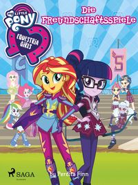 Produktbild: My Little Pony - Equestria Girls - Die Freundschaftsspiele