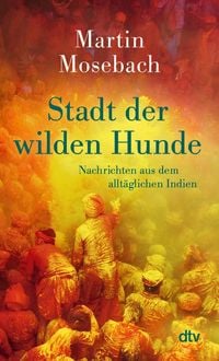 Produktbild: Stadt der wilden Hunde